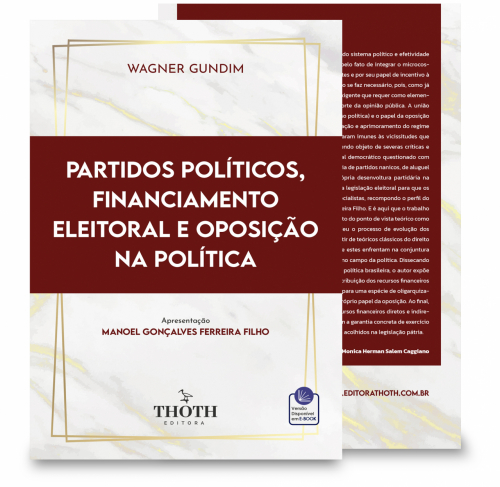 Partidos Políticos, Financiamento Eleitoral e Oposição na Política