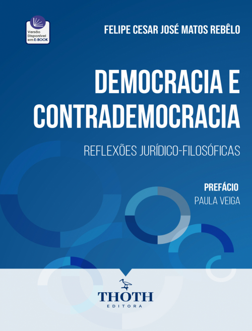 Democracia e Contrademocracia: Reflexões Jurídico-Filosóficas