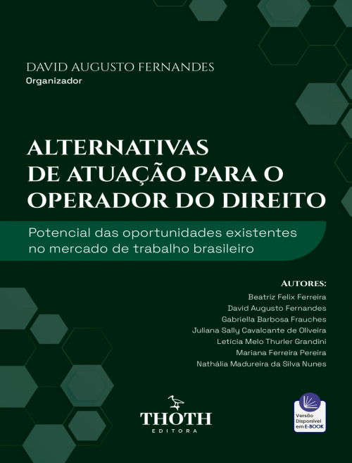 Alternativas de Atuação para o Operador do Direito: Potencial das Oportunidades Existentes no Mercado de Trabalho Brasileiro