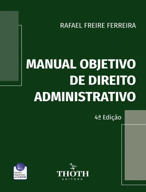 Manual Objetivo de Direito Administrativo - 4ª Edição