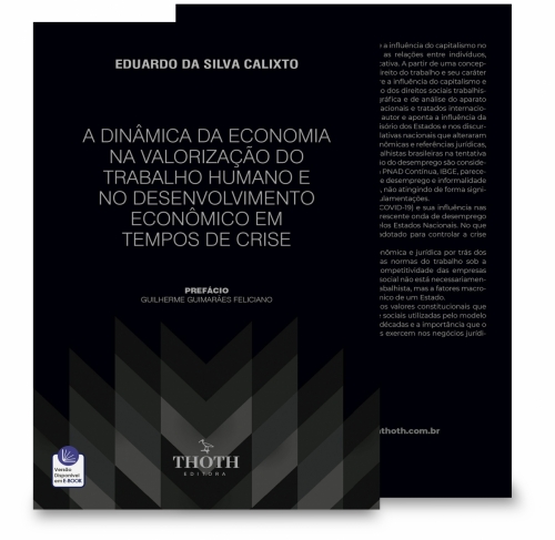 A Dinâmica da Economia na Valorização do Trabalho Humano e no Desenvolvimento Econômico em Tempos de Crise