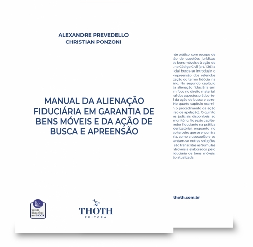 Manual da Alienação Fiduciária em Garantia de Bens Móveis e da Ação de Busca e Apreensão