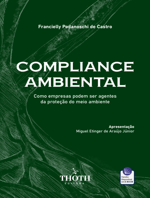 Compliance Ambiental: Como Empresas podem ser Agentes da Proteção do Meio Ambiente