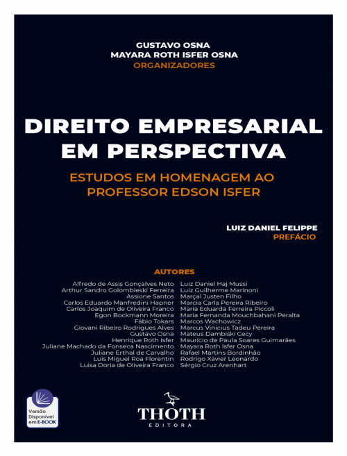 Direito Empresarial em Perspectiva: Estudos em Homenagem ao Professor Edson Isfer