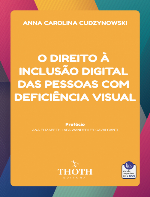O Direito à Inclusão Digital das Pessoas com Deficiência Visual