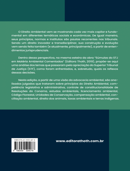 Direito Ambiental nos Tribunais Superiores: Análise de Julgados do STF - Vol. I