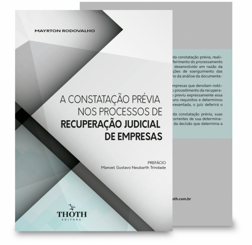 A Constatação Prévia nos Processos de Recuperação Judicial de Empresas