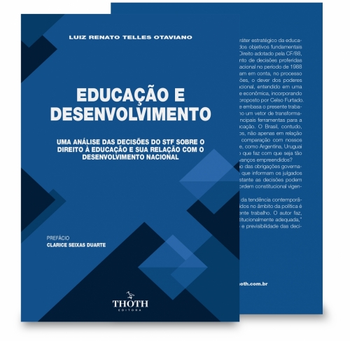 Educação e Desenvolvimento: Uma Análise das Decisões do STF sobre o Direito à Educação e sua Relação com o Desenvolvimento Nacional
